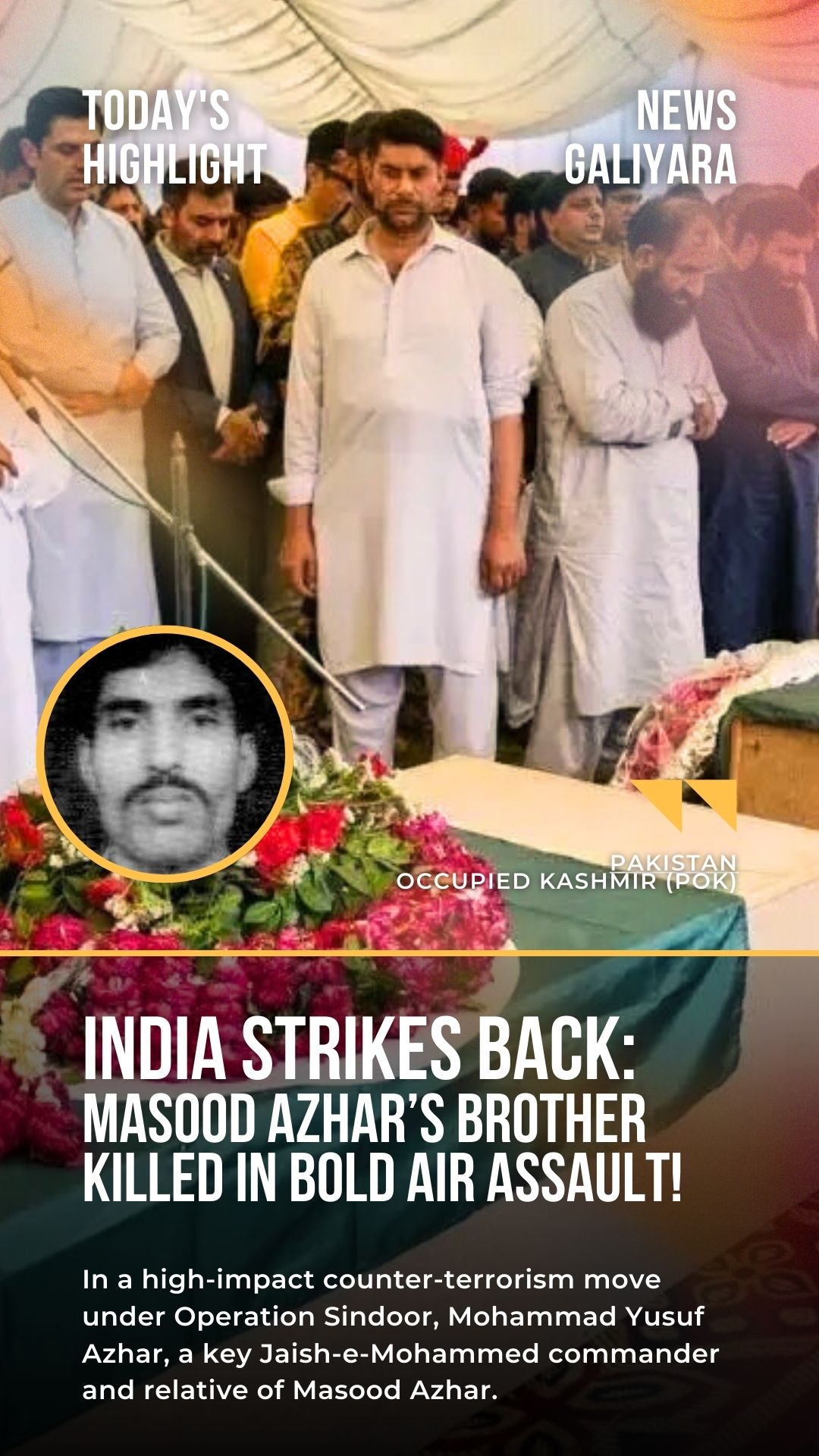 India Strikes Back: Masood Azhar’s Brother Killed in Bold Air Assault!